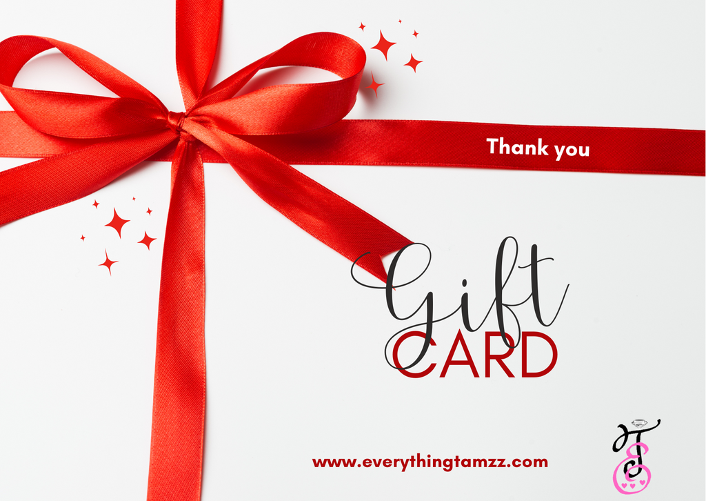 Everythingtamzz Gift Cards